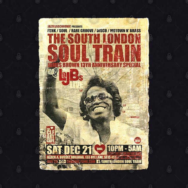 POSTER TOUR - SOUL TRAIN THE SOUTH LONDON 105 by Promags99